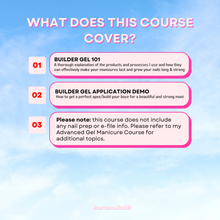 Load image into Gallery viewer, Expert Builder Gel Application Course