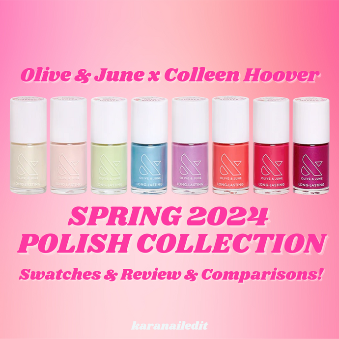 Olive & June x Colleen Hoover Spring 2024 Nail Polish Collection Swatches and Review!