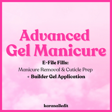 Load image into Gallery viewer, NEW! Advanced Gel Manicure: E-File Removal, Cuticle Prep &amp; Builder Gel Application Course
